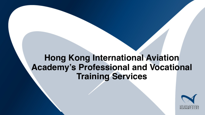 hong kong international aviation academy s professional