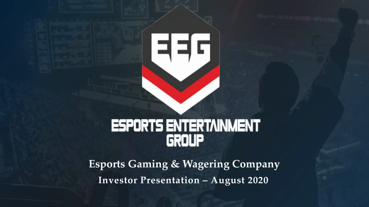 esports gaming wagering company