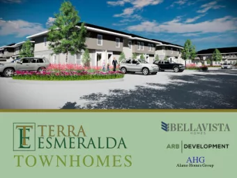 TOWNHOMES  AHG  Alamo Homes Group  Town Homes Starting in theLow 200's  Luxurious, contemporary and