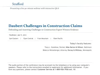 Daubert Challenges in Construction Claims  Defending and Asserting Challenges to Construction