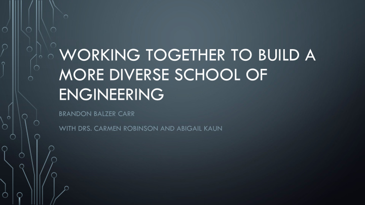 working together to build a more diverse school of