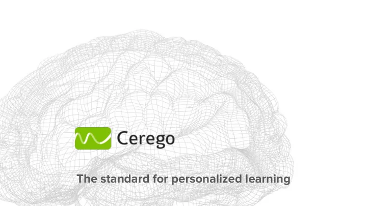the standard for personalized learning we focus on the