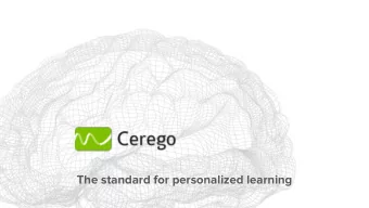 The standard for personalized learning  We focus on the how in learning  We want to help