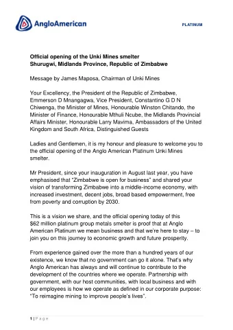 Official opening of the Unki Mines smelter  Shurugwi, Midlands Province, Republic of Zimbabwe