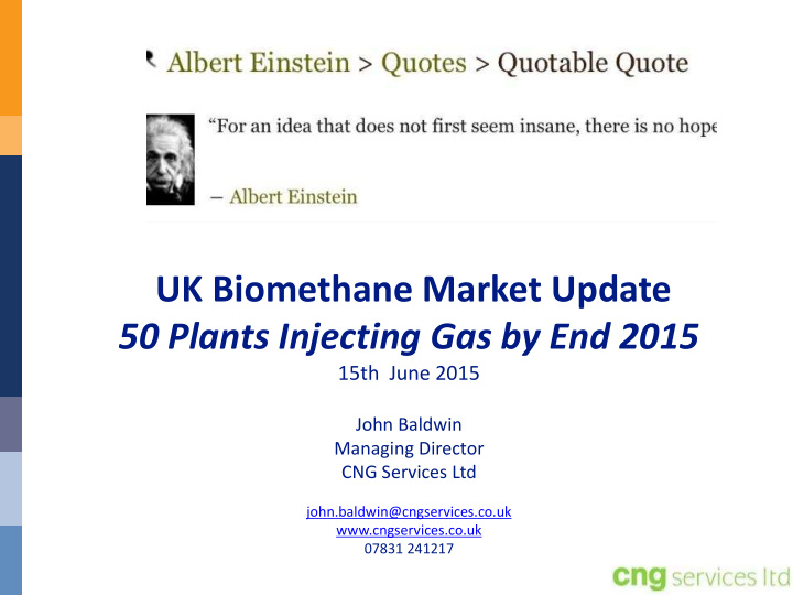 uk biomethane market update