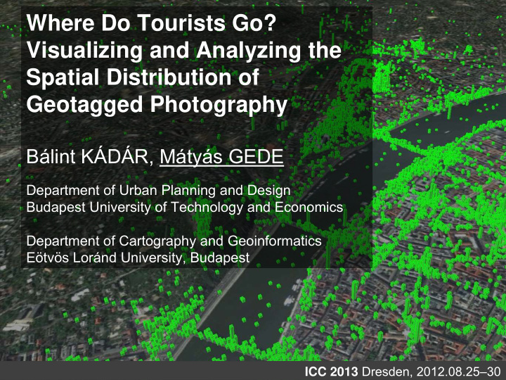 where do tourists go visualizing and analyzing the