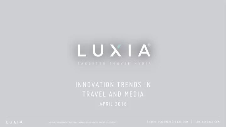 innovation trends in travel and media april 2016