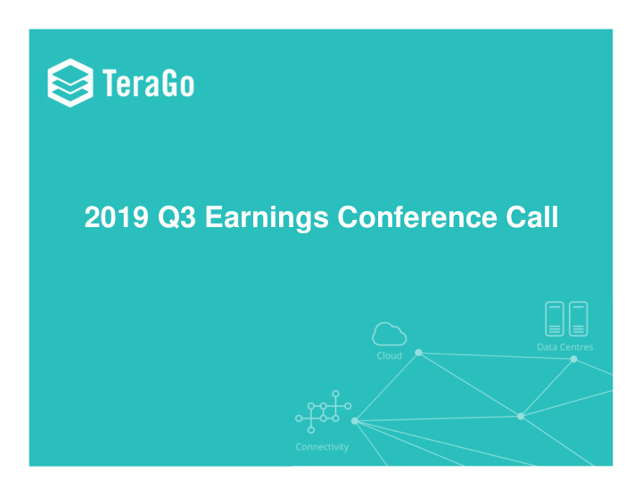 2019 q3 earnings conference call forward looking