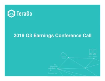 2019 Q3 Earnings Conference Call  Forward Looking Statements  This presentation includes certain