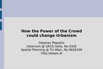 How the Power of the Crowd  could change Urbanism  Stephan Plepelits  Urbanism @ UACG Sofia, No