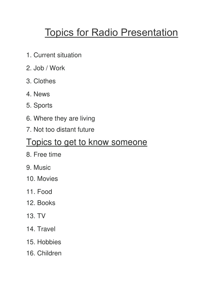 topics for radio presentation