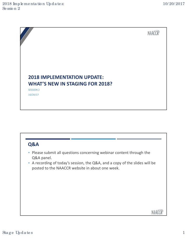 2018 implementation update what s new in staging for 2018