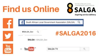 Find us Online  #SALGA2016 S o c i a l M e d i a | T e c h n o l o g y C o m p a n y Day Trade