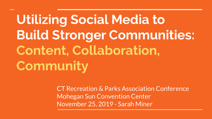 utilizing social media to build stronger communities