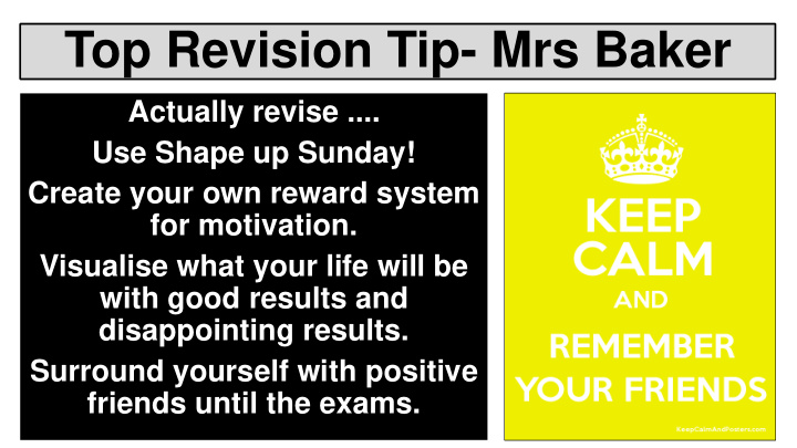 top revision tip mrs baker