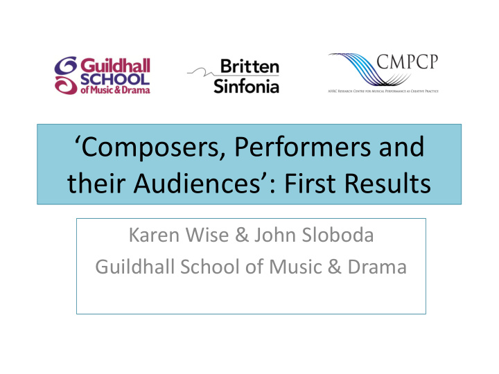composers performers and their audiences first results