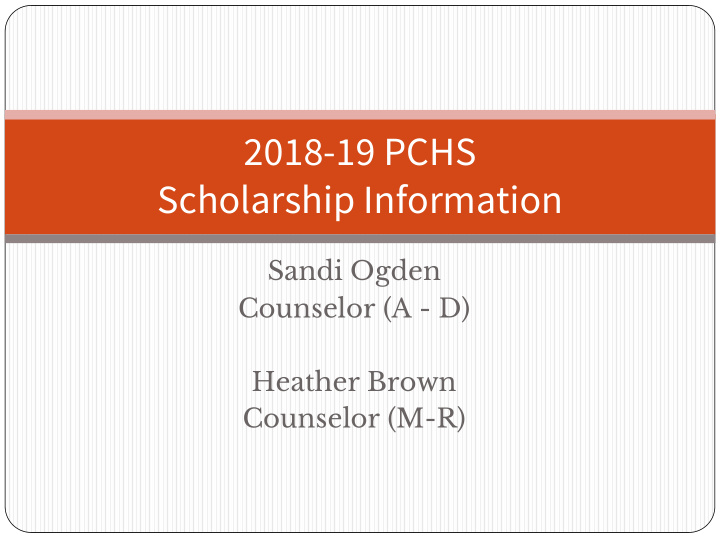 2018 19 pchs scholarship information