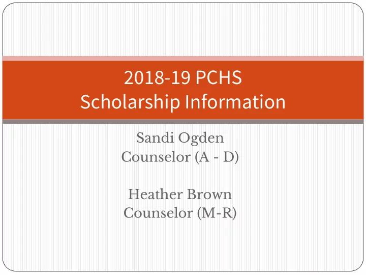 2018 19 pchs scholarship information