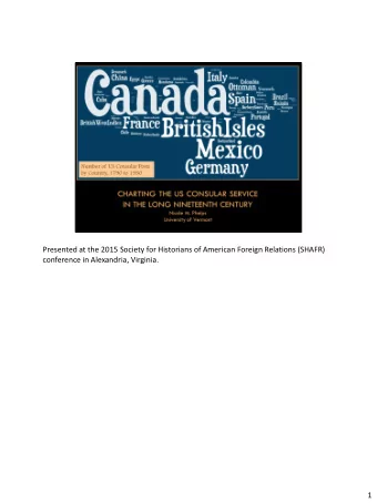 Presented at the 2015 Society for Historians of American Foreign Relations (SHAFR)  conference in