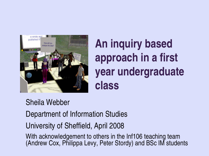 an inquiry based approach in a first year undergraduate