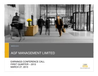 AGF MANAGEMENT LIMITED  AGF MANAGEMENT LIMITED  EARNINGS CONFERENCE CALL  EARNINGS CONFERENCE CALL