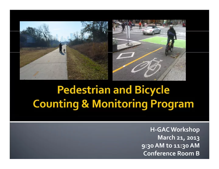 h gac workshop march 21 2013 march 21 2013 9 30 am to 11