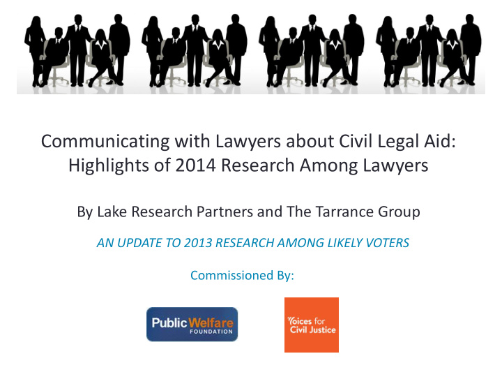 communicating with lawyers about civil legal aid