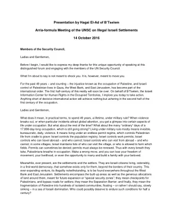 Presentation by Hagai El-Ad of BTselem  Arria-formula Meeting of the UNSC on Illegal Israeli