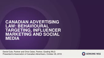 LAW: BEHAVIOURAL  TARGETING, INFLUENCER  MARKETING AND SOCIAL  MEDIA  Daniel Cole, Partner and