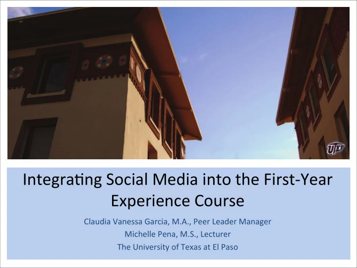 integra ng social media into the first year experience