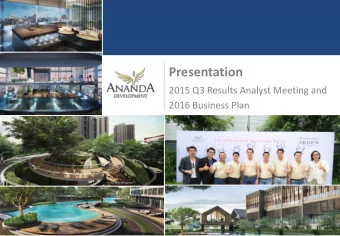 Presentation  2015 Q3 Results Analyst Meeting and 2016 Business Plan  Disclaimer The information