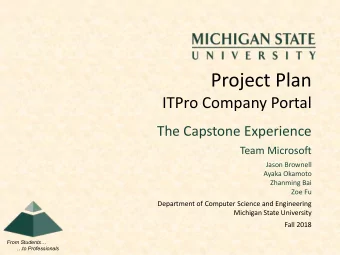 Project Plan  ITPro Company Portal  The Capstone Experience  Team Microsoft  Jason Brownell  Ayaka