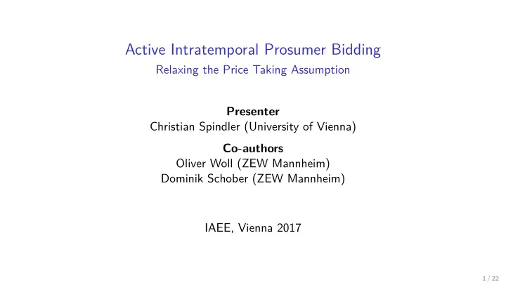 active intratemporal prosumer bidding
