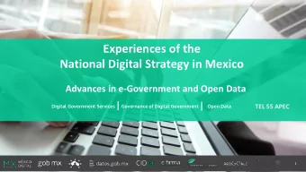 Experiences of the  National Digital Strategy in Mexico  Advances in e-Government and Open Data