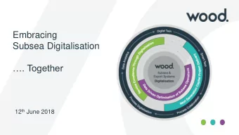 Embracing  Subsea Digitalisation . Together 12 th June 2018  2002 Forbes Cover  2007 51%