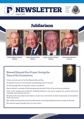 NEWSLETTER  Christ  in the  Young  August 2020  Jubilarians  Brother Matuhew Feheney  Brother