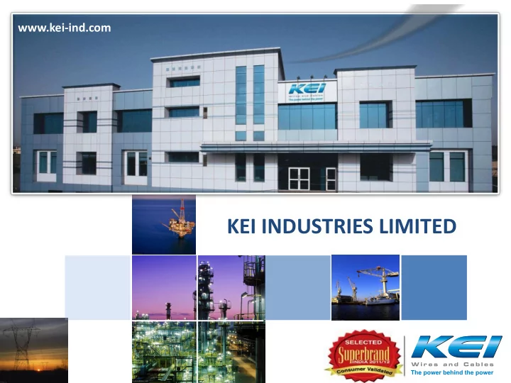 kei industries limited major highlights