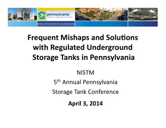 Storage  Tanks  in  Pennsylvania  NISTM   5 th Annual  Pennsylvania