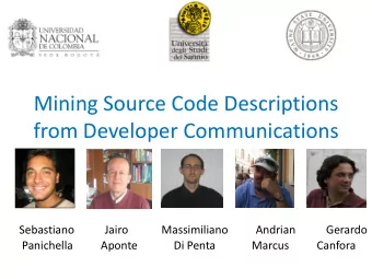 from Developer Communications  Sebastiano           Jairo            Massimiliano          Andrian