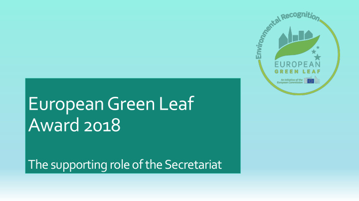 european green leaf award 2018