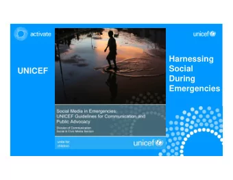 Harnessing  Social  UNICEF  During  Emergencies  2  @Boston.com  4  5  6  Topic trends  #SahelNOW