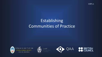 Communities of Practice  Contents  Communities of Practice  Why and How?  Proposed