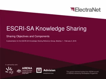 ESCRI-SA Knowledge Sharing  Sharing Objectives and Components A presentation for the ESCRI-SA