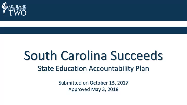 south carolina succeeds