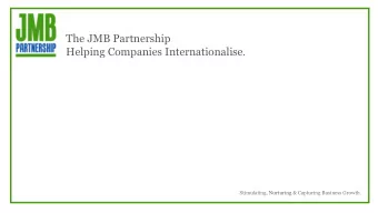 Helping Companies Internationalise.  Stimulating, Nurturing &amp; Capturing Business Growth.  The