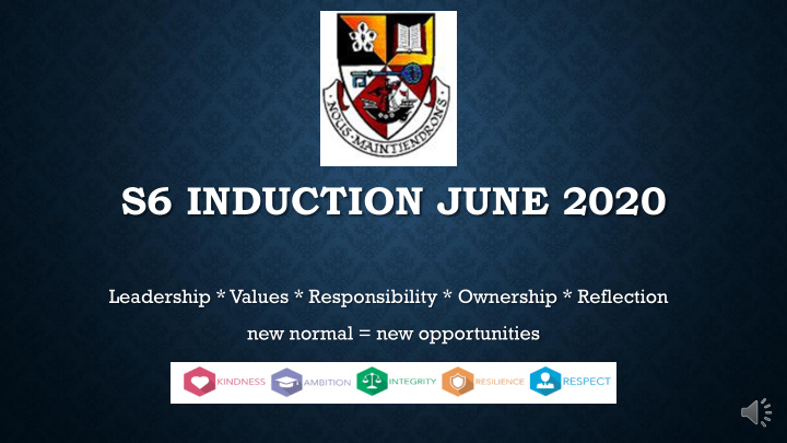 s6 induction june 2020