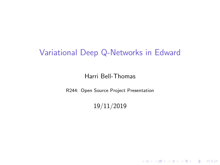 variational deep q networks in edward