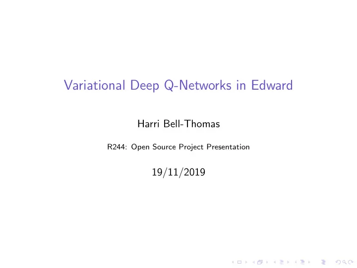 variational deep q networks in edward