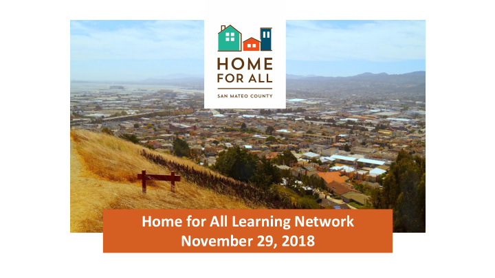 home for all learning network november 29 2018 agenda