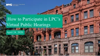 How to Participate in LPCs  Virtual Public Hearings  April 24, 2020 LPCs Virtual Public